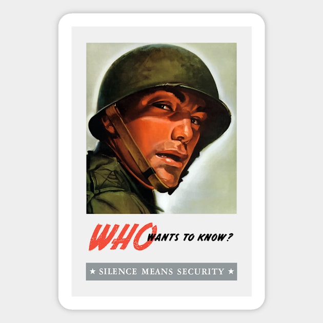 Silence Means Security - WW2 Propaganda Magnet by warishellstore